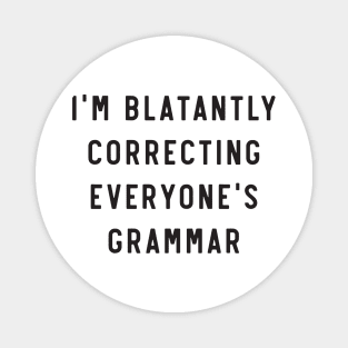 Correcting everyones Grammar Magnet